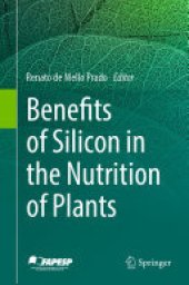 book Benefits of Silicon in the Nutrition of Plants