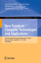 book New Trends in Computer Technologies and Applications: 25th International Computer Symposium, ICS 2022, Taoyuan, Taiwan, December 15–17, 2022, Proceedings