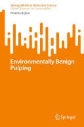 book Environmentally Benign Pulping