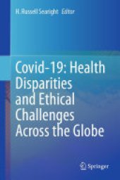 book Covid-19: Health Disparities and Ethical Challenges Across the Globe