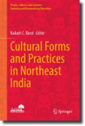 book Cultural Forms and Practices in Northeast India