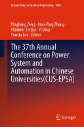 book The 37th Annual Conference on Power System and Automation in Chinese Universities (CUS-EPSA)