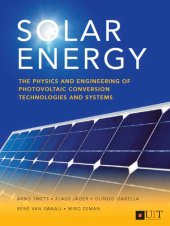 book Solar Energy: The Physics and Engineering of Photovoltaic Conversion, Technologies and Systems