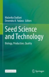 book Seed Science and Technology: Biology, Production, Quality