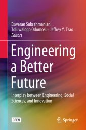 book Engineering a Better Future: Interplay between Engineering, Social Sciences, and Innovation