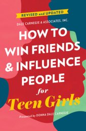 book How to Win Friends and Influence People for Teen Girls