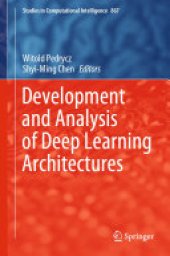 book Development and Analysis of Deep Learning Architectures