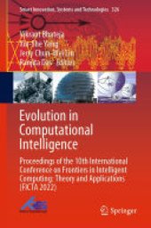 book Evolution in Computational Intelligence: Proceedings of the 10th International Conference on Frontiers in Intelligent Computing: Theory and Applications (FICTA 2022)