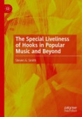 book The Special Liveliness of Hooks in Popular Music and Beyond