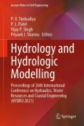 book Hydrology and Hydrologic Modelling: Proceedings of 26th International Conference on Hydraulics, Water Resources and Coastal Engineering (HYDRO 2021)