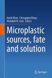 book Microplastic sources, fate and solution