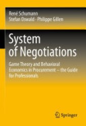 book System of Negotiations: Game Theory and Behavioral Economics in Procurement – the Guide for Professionals