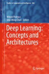 book Deep Learning: Concepts and Architectures