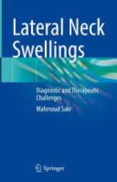 book Lateral Neck Swellings: Diagnostic and Therapeutic Challenges