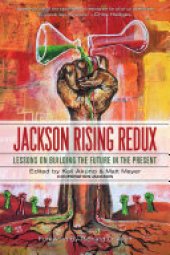 book Jackson Rising Redux: Lessons on Building the Future in the Present