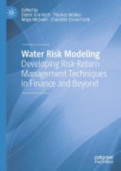 book Water Risk Modeling: Developing Risk-Return Management Techniques in Finance and Beyond