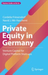 book Private Equity in Germany: Venture Capital for Digital Platform Start-ups