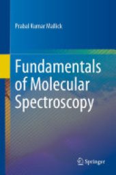 book Fundamentals of Molecular Spectroscopy