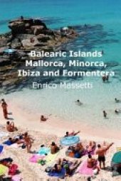 book The Balearic Islands Mallorca, Minorca, Ibiza and Formentera