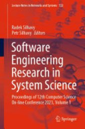 book Software Engineering Research in System Science: Proceedings of 12th Computer Science On-line Conference 2023, Volume 1