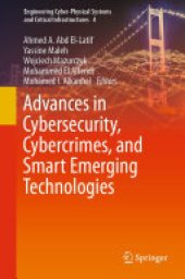 book Advances in Cybersecurity, Cybercrimes, and Smart Emerging Technologies