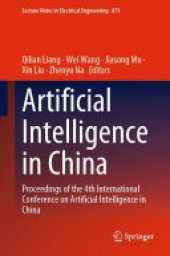 book Artificial Intelligence in China: Proceedings of the 4th International Conference on Artificial Intelligence in China