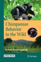 book Chimpanzee Behavior in the Wild: An Audio-Visual Encyclopedia