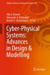 book Cyber-Physical Systems: Advances in Design & Modelling