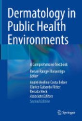 book Dermatology in Public Health Environments: A Comprehensive Textbook