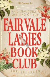 book The Inaugural Meeting of the Fairvale Ladies Book Club