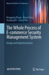 book The Whole Process of E-commerce Security Management System: Design and Implementation