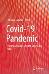 book Covid-19 Pandemic: Problems Arising in Health and Social Policy