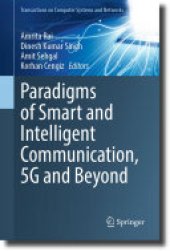 book Paradigms of Smart and Intelligent Communication, 5G and Beyond