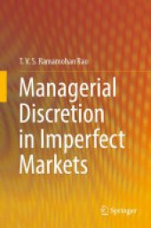 book Managerial Discretion in Imperfect Markets