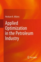 book Applied Optimization in the Petroleum Industry