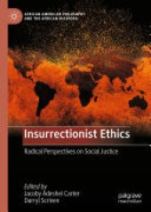 book Insurrectionist Ethics: Radical Perspectives on Social Justice