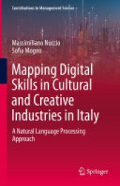 book Mapping Digital Skills in Cultural and Creative Industries in Italy: A Natural Language Processing Approach