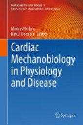 book Cardiac Mechanobiology in Physiology and Disease