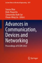 book Advances in Communication, Devices and Networking: Proceedings of ICCDN 2022