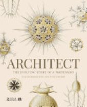 book Architect: The evolving story of a profession