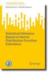 book Statistical Inference Based on Kernel Distribution Function Estimators