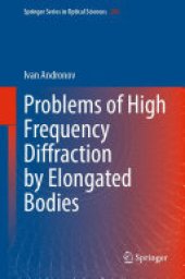 book Problems of High Frequency Diffraction by Elongated Bodies