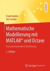 book Mathematische Modellierung mit MATLAB® und Octave: Eine praxisorientierte Einführung