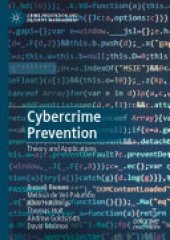 book Cybercrime Prevention: Theory and Applications