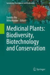 book Medicinal Plants: Biodiversity, Biotechnology and Conservation