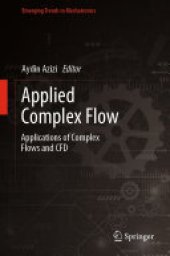 book Applied Complex Flow: Applications of Complex Flows and CFD