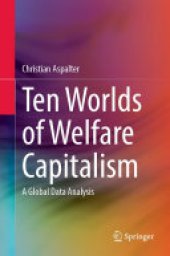 book Ten Worlds of Welfare Capitalism: A Global Data Analysis