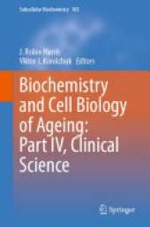 book Biochemistry and Cell Biology of Ageing: Part IV, Clinical Science