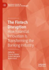 book The Fintech Disruption: How Financial Innovation Is Transforming the Banking Industry