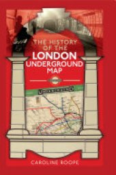 book The History of the London Underground Map